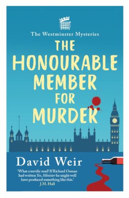 The Honourable Member for Murder (Westminster Mysteries #1)
