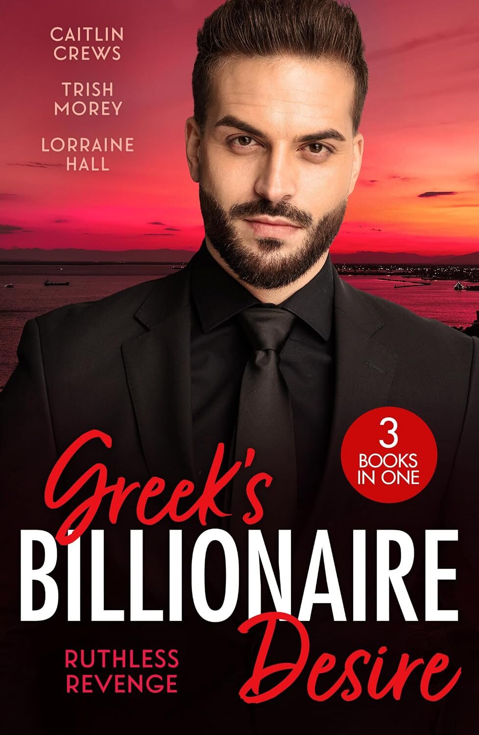 Greek’s Billionaire Desire: Ruthless Revenge