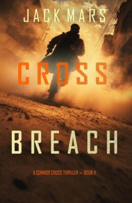Cross Breach (Connor Cross #11)