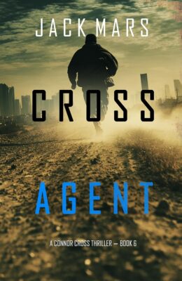 Cross Agent (Connor Cross #6)