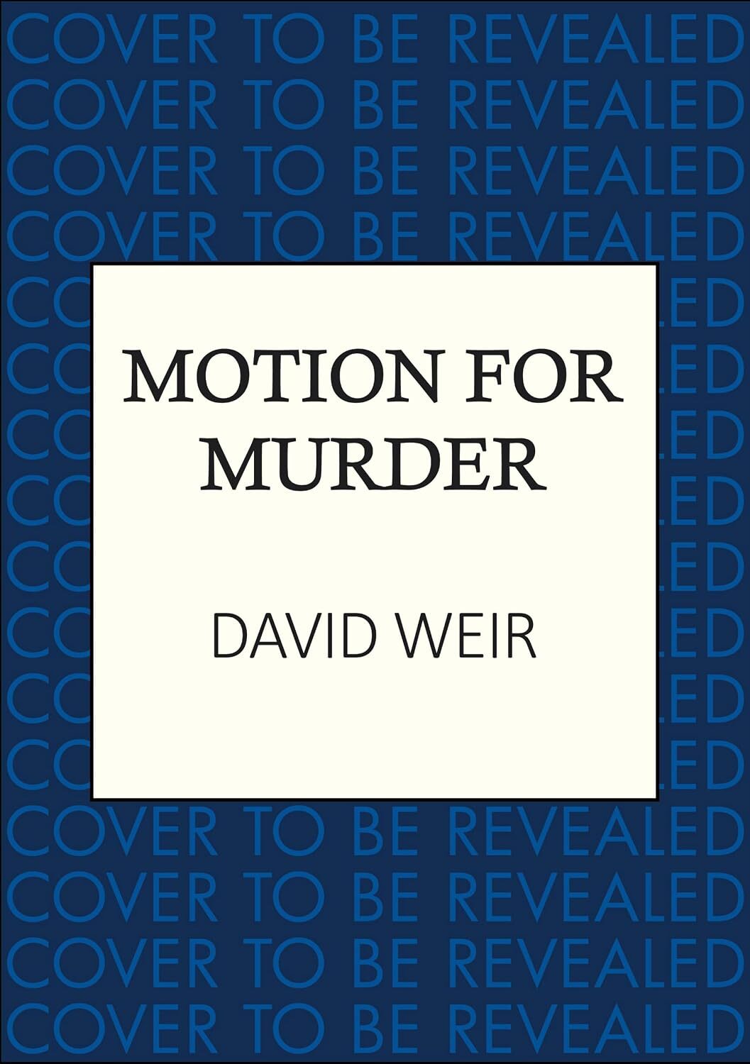 A Motion for Murder (Westminster Mysteries #2)