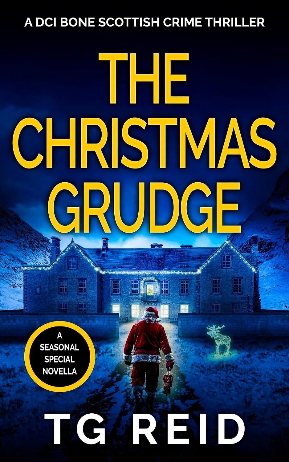 The Christmas Grudge (DCI Bone Scottish Crime Thrillers #10)