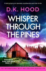 Whisper Through the Pines (Detectives Kane and Alton #31)