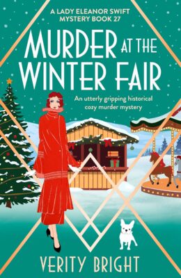Murder at the Winter Fair (Lady Eleanor Swift Mystery #27)