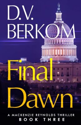 Final Dawn (Mackenzie Reynolds #3)