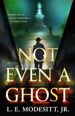 Not Even a Ghost (Ghost Trilogy)