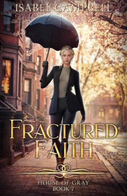 Fractured Faith (House of Gray #7)