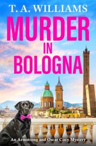 Murder in Bologna (Armstrong and Oscar #17)