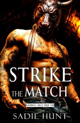 Strike the Match (Blackwell Bulls #2)