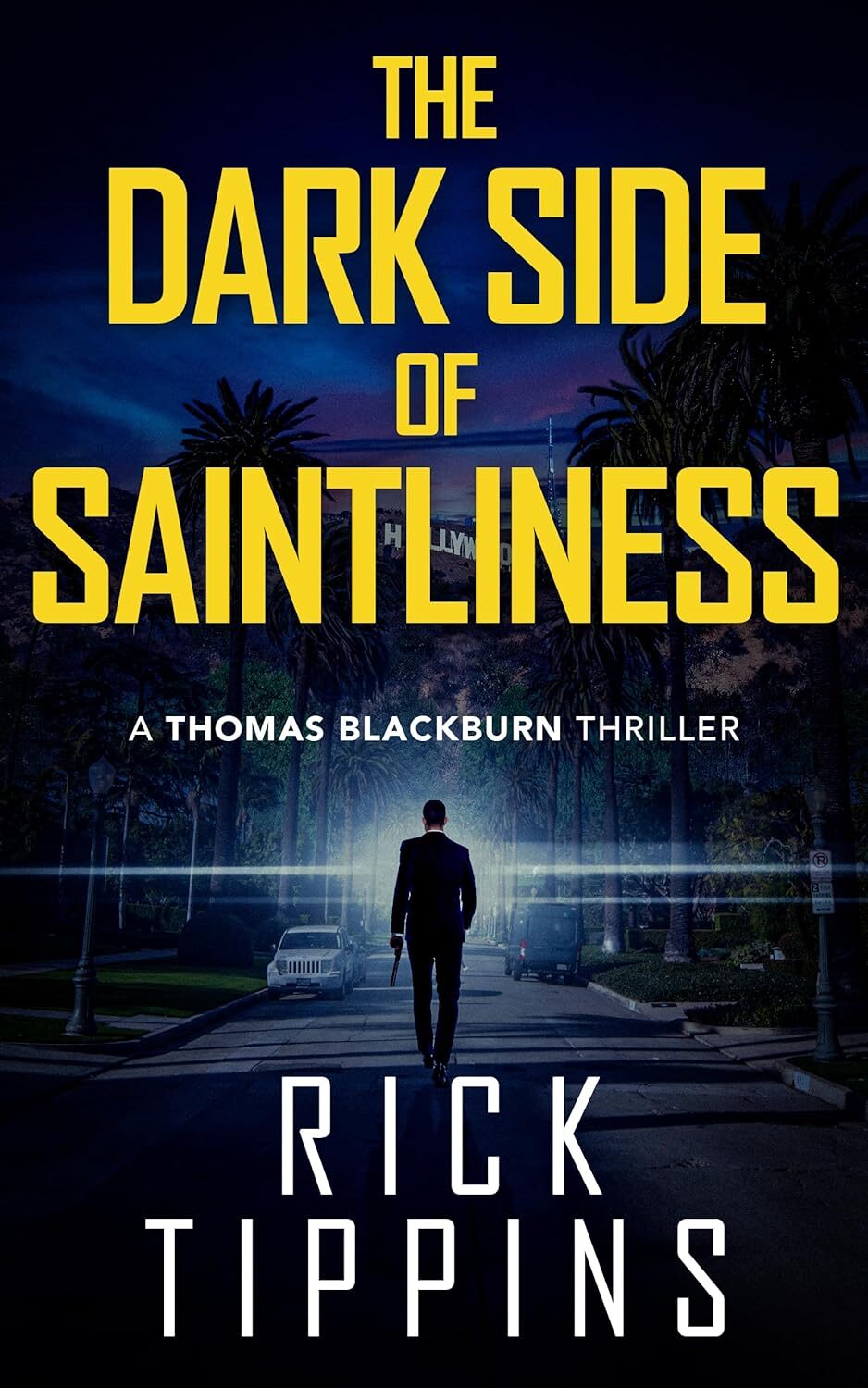 The Dark Side of Saintliness (Thomas Blackburn #1)