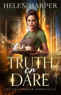 Truth or Dare (Coldstream Chronicles #2)