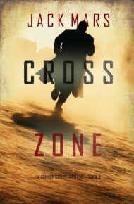 Cross Zone (Connor Cross #9)