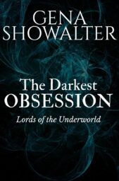 The Darkest Obsession (Gods, Monsters and Other Immortals)