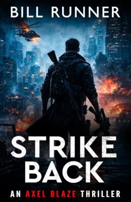 Strike Back (Axel Blaze Thriller #15)