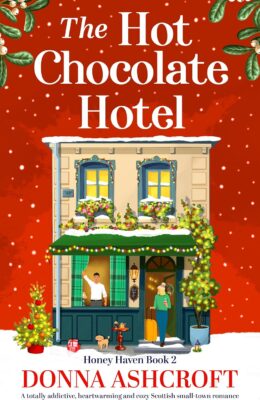 The Hot Chocolate Hotel (Honey Haven #2)