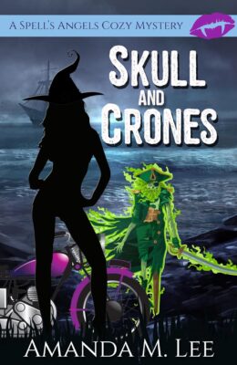 Skull and Crones (Spell’s Angels Cozy Mystery #17)
