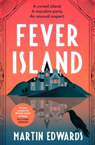Fever Island (Rachel Savernake Golden Age Mysteries #6)