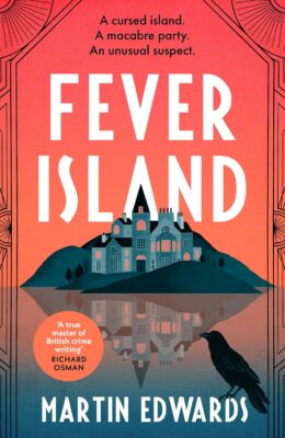 Fever Island (Rachel Savernake Golden Age Mysteries #6)