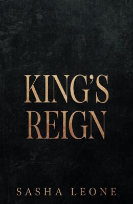 King’s Reign