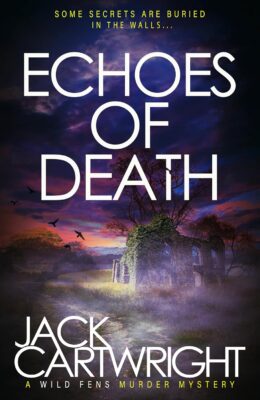 Echoes of Death (Wild Fens Murder Mystery #20)
