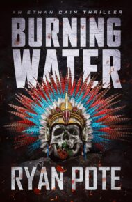 Burning Water (Ethan Cain)