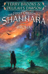 Brona (First Druids of Shannara #2)