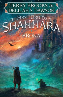 Brona (First Druids of Shannara #2)