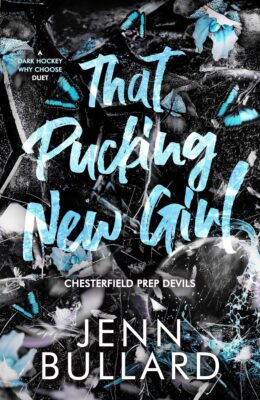 That Pucking New Girl (Chesterfield Prep Devils #1)
