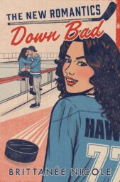 Down Bad (The New Romantics #2)