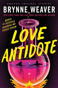 Love Antidote (Amazon Original Stories)