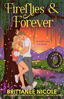 Fireflies & Forever (Hope Harbor #3)