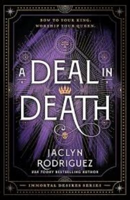 A Deal In Death (Immortal Desires #2)