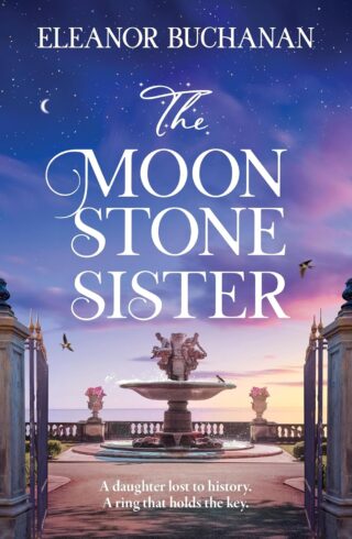 The Moonstone Sister (The Sea Stone Sisters #2)