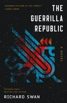 The Guerrilla Republic (Decurion Saga #2)