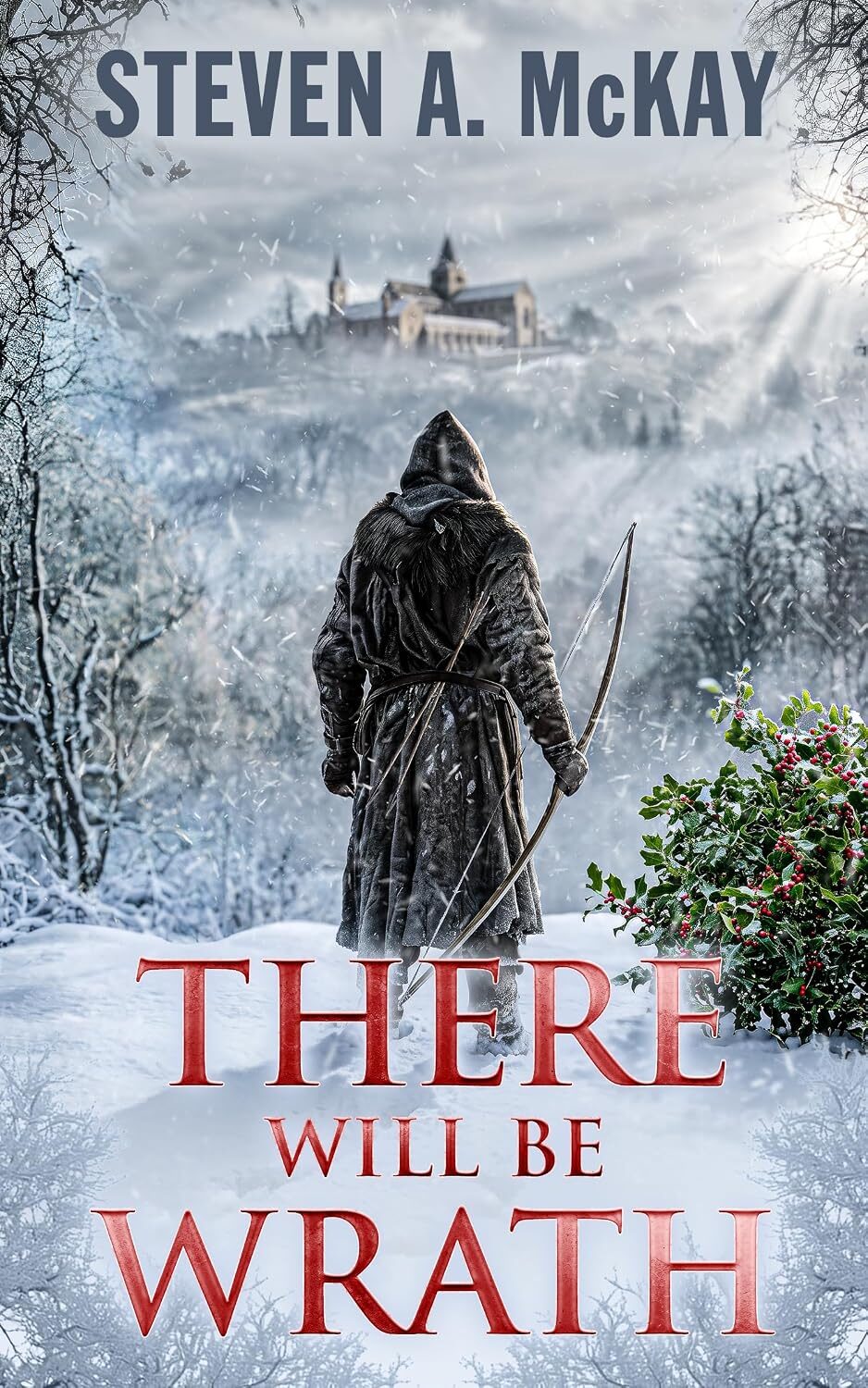 There Will Be Wrath (Forest Lord #2)