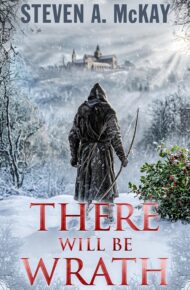 There Will Be Wrath (Forest Lord #2)