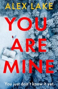 You Are Mine