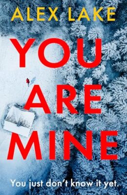 You Are Mine