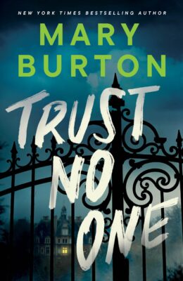 Trust No One: A Novel