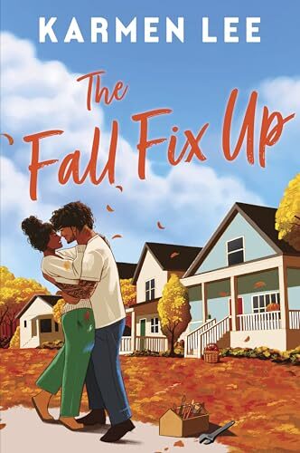 The Fall Fix Up (Peach Blossom #4)