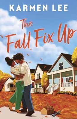 The Fall Fix Up (Peach Blossom #4)
