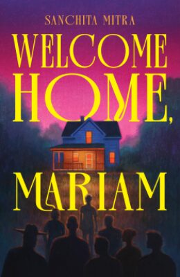 Welcome Home, Mariam