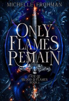 Only Flames Remain