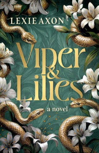 Viper & Lilies