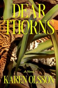 Dear Thorns