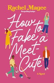 How To Fake A Meet-Cute