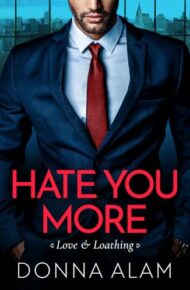Hate You More