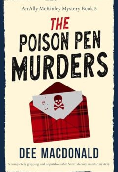 The Poison Pen Murders (Ally McKinley Mystery #5)