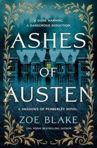 Ashes Of Austen (Shadows Of Pemberley)