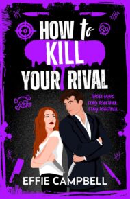How To Kill Your Rival (Killer Kin #2)